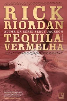tequila vermelha - tres navarre - vol. 1 (ebook)-rick riordan-9788501094766