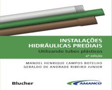instalaçes hidraulicas prediais (ebook)-manoel henrique campos botelho-geraldo de andrade ribeiro junior-9788521218166