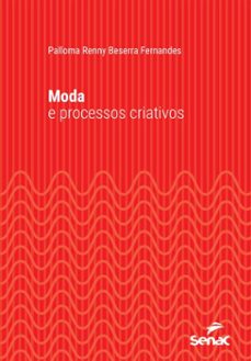 moda e processos criativos (ebook)-palloma renny beserra fernandes-9788539656066