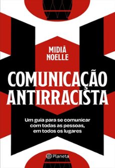 comunicação antirracista-midiã noelle-9788542232066