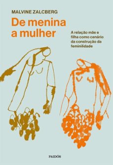 de menina a mulher (ebook)-malvine zalcberg-9788542238266