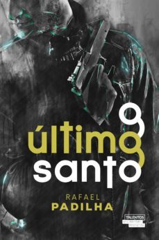 o último santo-rafael padilha-9788542811766