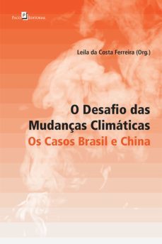 o desafio das mudanças climaticas (ebook)-leila ferreira da costa-9788546207466