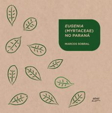 eugenia (myrtaceae) no parana (ebook)-marcos sobral-9788572168366