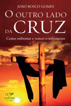o outro lado da cruz (ebook)-joao bosco gomes-9788576776666