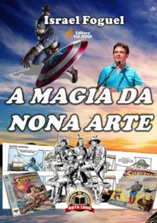 a magia da nona arte (ebook)-israel foguel-9788592165666