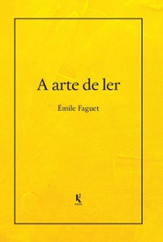 a arte de ler (ebook)-émile faguet-9788594090966