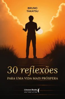 30 reflexes para uma vida mais prospera (ebook)-bruno takatsu-9788594553966