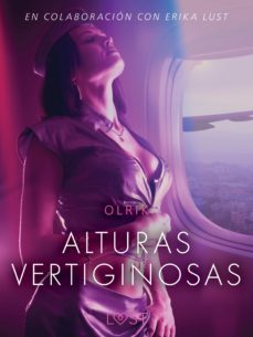 alturas vertiginosas - relato erotico (ebook)-9788726273366