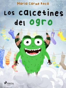 los calcetines del ogro (ebook)-maria carme roca i costa-9788728022566