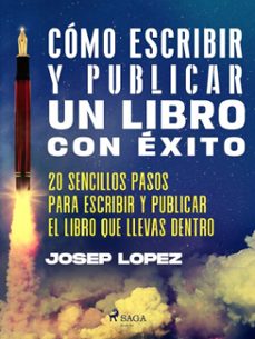 como escribir y publicar un libro con exito (ebook)-9788728044766