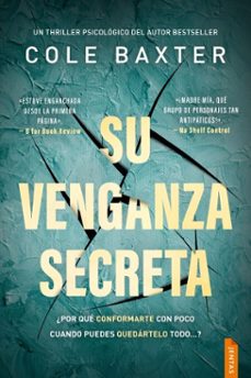 su venganza secreta (ebook)-cole baxter-9788742813966
