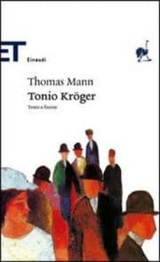 tonio kroger. testo tedesco a fronte.-thomas mann-9788806181666