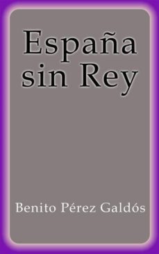 españa sin rey (ebook)-benito perez galdos-9788822849366