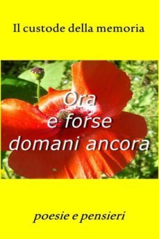 ora e forse domani ancora (ebook)-9788827540466
