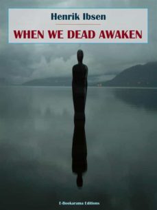 when we dead awaken (ebook)-9788835811466