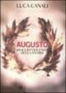 augusto, il braccio violento della storia-9788845266966