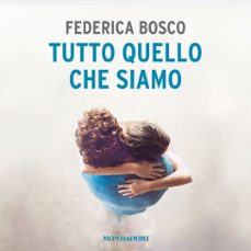tutto quello che siamo (audiolibro)-9788852167966