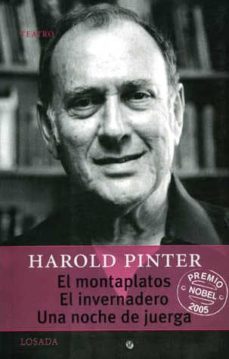 el montaplatos ; el invernadero ; una noche de juerga-harold pinter-9789500363266