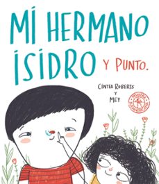 mi hermano isidro y punto (ebook)-cintia roberts-9789500768566