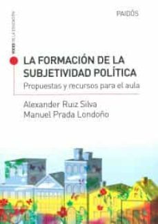 la formacion de la subjetividad politica-9789501215366