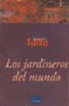los jardineros del mundo-songang tulku-9789501605266