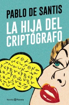 la hija del criptografo (ebook)-pablo de santis-9789504958666