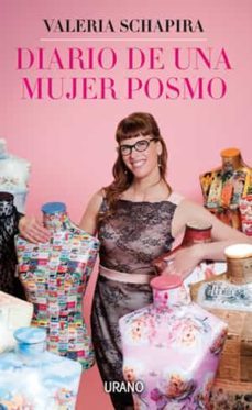 diario de una mujer posmo (ebook)-valeria schapira-9789507880766