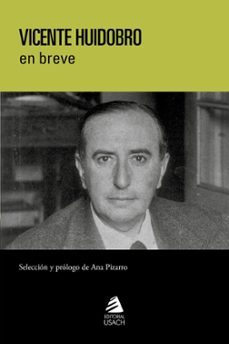 vicente huidobro en breve-vicente huidobro-9789563037166