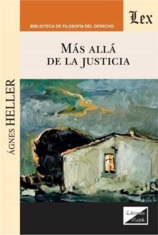 mas alla de la justicia-agnes heller-9789563928266