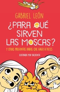 ¿para que sirven las moscas? (ebook) (ebook)-gabriel leon-9789566355366