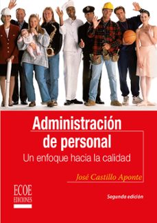 administracion de personal - 2da edicion (ebook)-josé castillo aponte-9789586484466