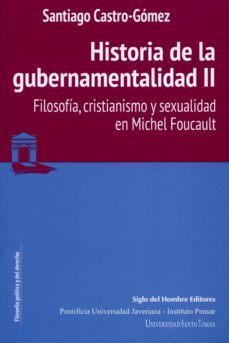 historia de la gubernamentalidad ii (ebook)-santiago castro gomez-9789586654166