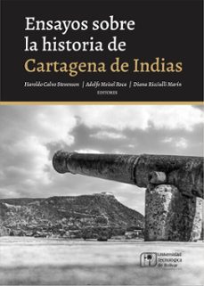 ensayos sobre la historia de cartagena de indias (ebook)-9789588862866