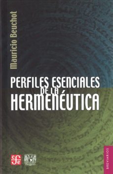 perfiles esenciales de la hermeneutica-9789681685966
