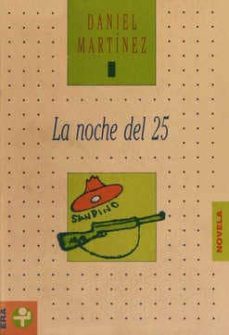 la noche del 25-daniel martinez-9789684113466