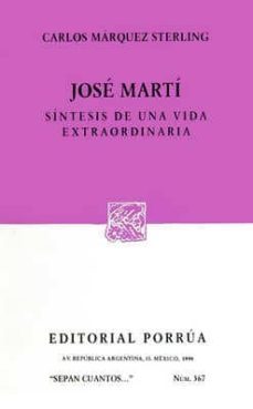jose marti, sintesis de una vida extraordinaria-c. marquez sterling-9789684327566