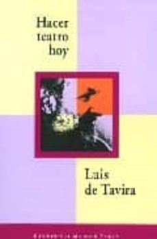 hacer teatro hoy-luis de tavira-9789709912166