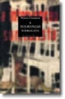 a intervençao surrealista-mario casariny-9789723704266