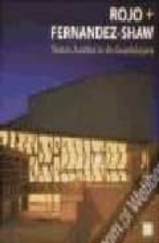 rojo + fernandez shaw: teatro auditorio de guadalajara-9789728801366