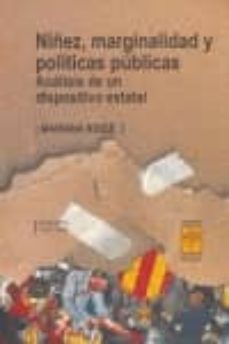 niñez marginalidad y politicas publicas-mariana rige-9789871300266