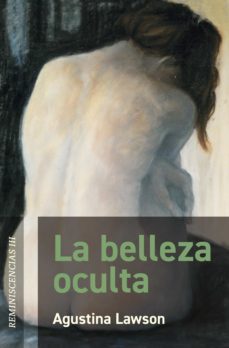 la belleza oculta (ebook)-agustina lawson-9789874746566