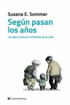 segun pasan los años (ebook)-susana e. sommer-9789876145466