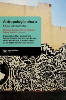antropologia ahora: debates sobre la alteridad-9789876291866
