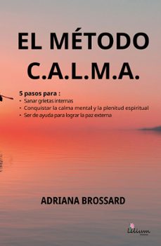 el metodo c.a.l.m.a (ebook)-adriana brossard-9789878344966