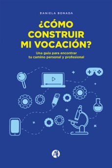 ¿como construir mi vocación? (ebook)-daniela bonada-9789878739366