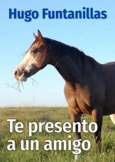 te presento a un amigo (ebook)-hugo funtanillas-9789878999166