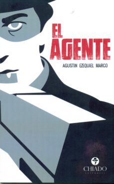el agente-agustin ezequiel marco-9789895172566