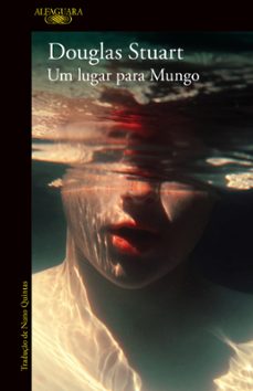 um lugar para mungo (ebook)-douglas stuart-9789897873966