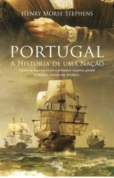 portugal - a historia de uma naço (ebook)-henry morse stephens-9789898907066